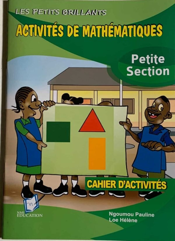 LES PETITS BRILLANTS, Activités de Mathématiques, Petite Section